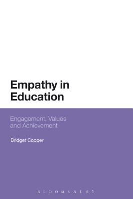 Empathy in Education : Engagement, Values and Achievement