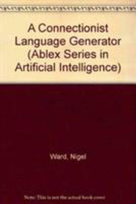 A Connectionist Language Generator