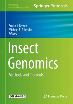 Insect Genomics : Methods and Protocols
