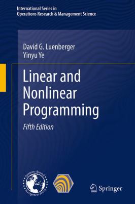 Linear and Nonlinear Programming