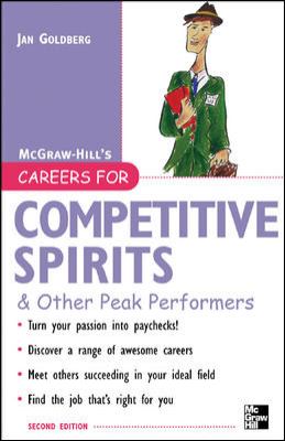 Careers for Competitive Spirits and Other Peak Performers