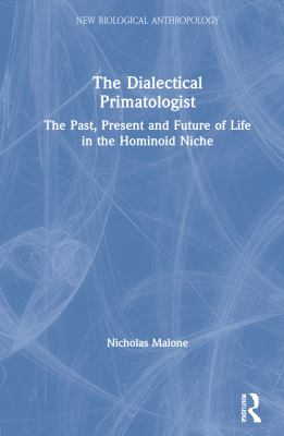 The Dialectical Primatologist