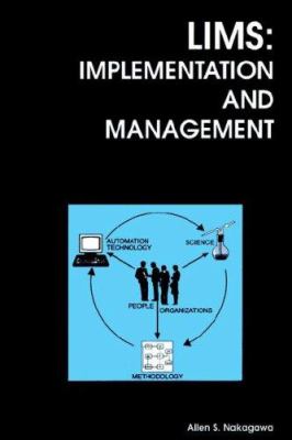 LIMS : Implementation and Management
