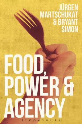 Food, Power and Agency