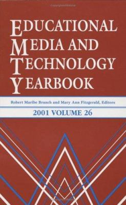 Educational Media and Technology Yearbook 2001