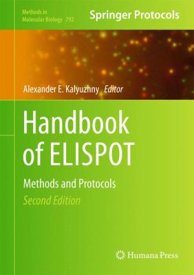 Handbook of ELISPOT : Methods and Protocols