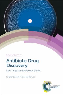 Antibiotic Drug Discovery : New Targets and Molecular Entities