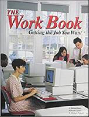 The Work Book : Getting the Job You Want