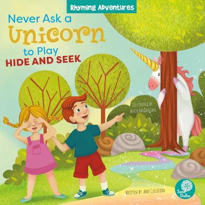 Never Ask a Unicorn to Play Hide and Seek
