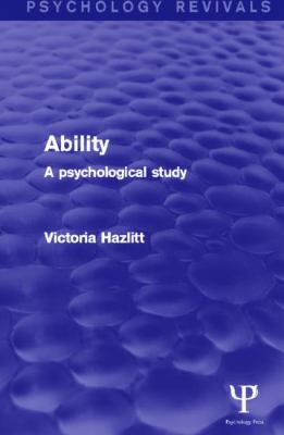 Ability : A Psychological Study