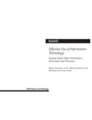 Effective Use of Information Technology : Lessons about State Governance Structures and Processes