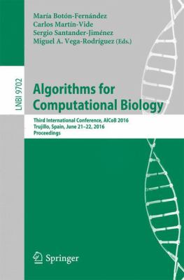 Algorithms for Computational Biology : Third International Conference, Alcob 2016, Trujillo, Spain, June 21-22, 2016, Proceedings