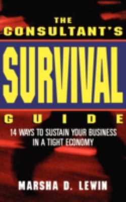 The Consultants' Survival Guide