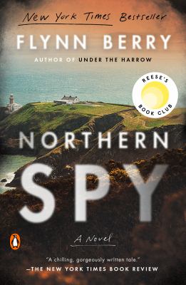 Northern Spy : A Novel