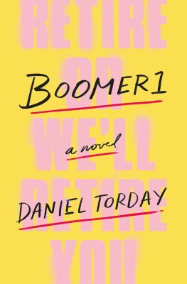 Boomer1 : A Novel