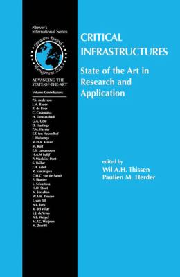 Critical Infrastructures : State of the Art in Research and Application