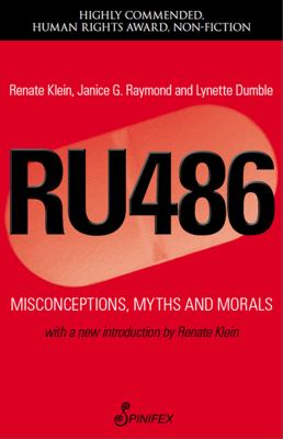 Ru 486 : Misconceptions, Myths and Morals