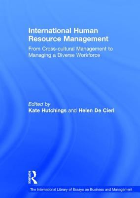 International Human Resource Management : From Cross-Cultural Management to Managing a Diverse Workforce