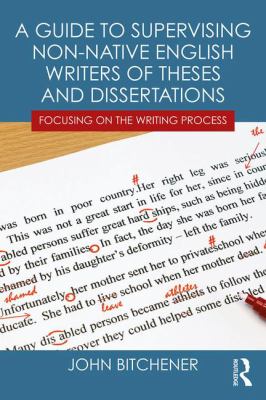 A Guide to Supervising Non-Native English Writers of Theses and Dissertations : Focusing on the Writing Process