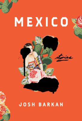 Mexico : Stories