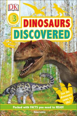 DK Readers Level 3: Dinosaurs Discovered