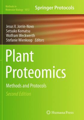 Plant Proteomics : Methods and Protocols