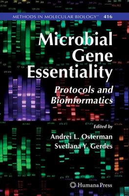 Microbial Gene Essentiality : Protocols and Bioinformatics