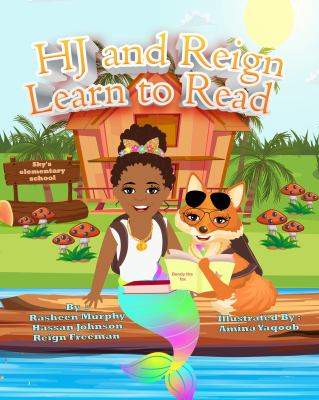 HJ and Reign : Learn to Read
