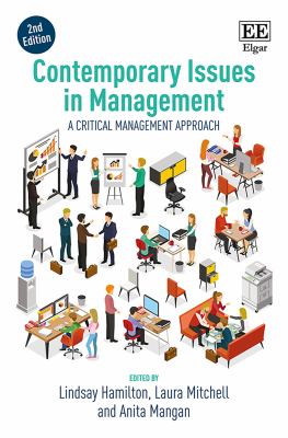 Contemporary Issues in Management, Second Edition : A Critical Management Approach