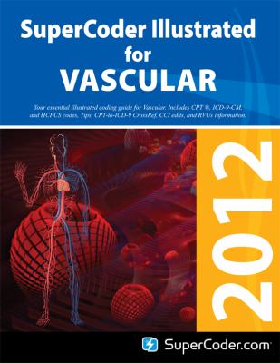 Supercoder Illustrated for Vascular 2012
