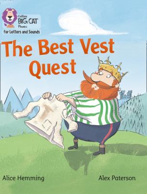 Collins Big Cat Phonics for Letters and Sounds - the Best Vest Quest: Band 03/Yellow