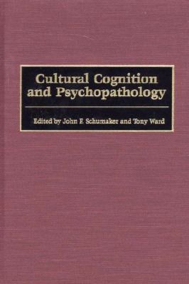 Cultural Cognition and Psychopathology