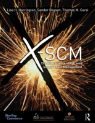 X-Scm : The New Science of X-Treme Supply Chain Management