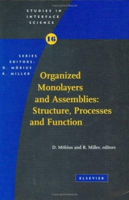 Organized Monolayers and Assemblies : Structure, Processes and Function