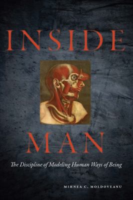 Inside Man : The Discipline of Modeling Human Ways of Being