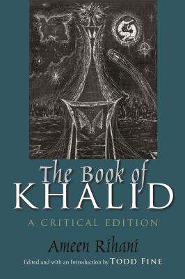 The Book of Khalid : A Critical Edition