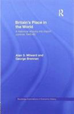 Britain's Place in the World : Import Controls 1945-60
