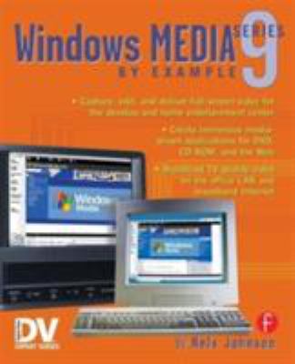 Windows Media 9 Series by Example