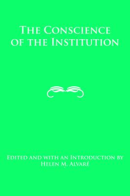 The Conscience of the Institution