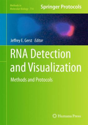 RNA Detection and Visualization : Methods and Protocols