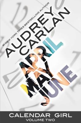 Calendar Girl Vol. 2 : April, May, June