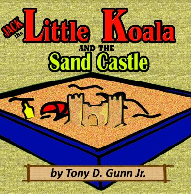 Jack the Little Koala and the Sand Castle