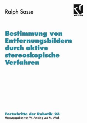 Bestimmung Von Entfernungsbildern Durch Aktive Stereoskopische Verfahren