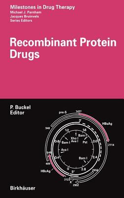 Recombinant Protein Drugs