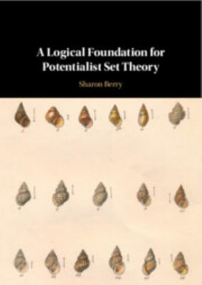 A Logical Foundation for Potentialist Set Theory