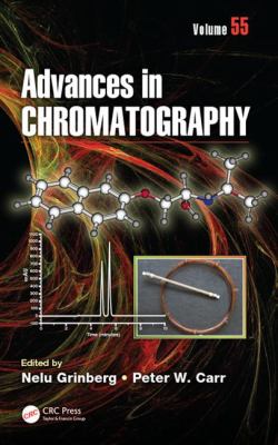 Advances in Chromatography : Volume 55