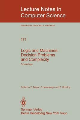 Logic and Machines - Decision Problems and Complexity
