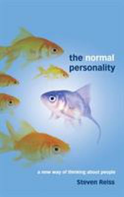 The Normal Personality : A New Way of Thinking about People