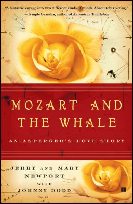 Mozart and the Whale : An Asperger's Love Story