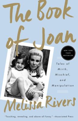 The Book of Joan : Tales of Mirth, Mischief, and Manipulation